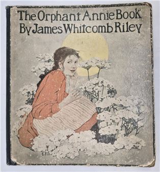 "The Orphant Annie Book" - Ethel Franklin Betts Bains