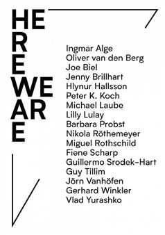 Here We Are / We Are Here - Kuckei + Kuckei, Berlin