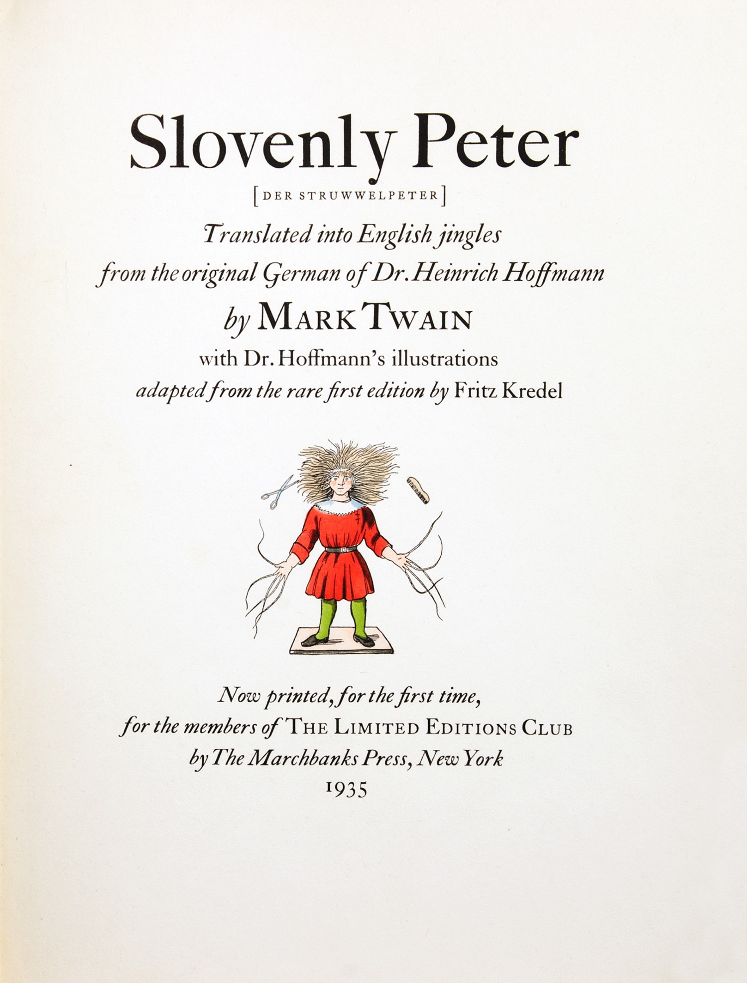 Heinrich Hoffmann (Der Struwwelpeter). Translated into English