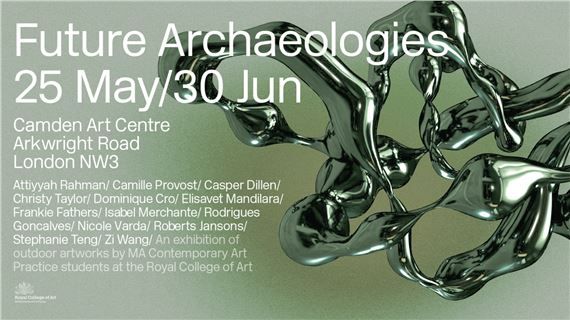 Future Archaeologies - Camden Art Centre