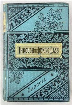 Lewis Carroll Through The Looking Glass 1890's - Sir John Tenniel