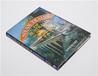 Book Great Steam Trains of Australia  by David Burke 1st Edition - David Burke