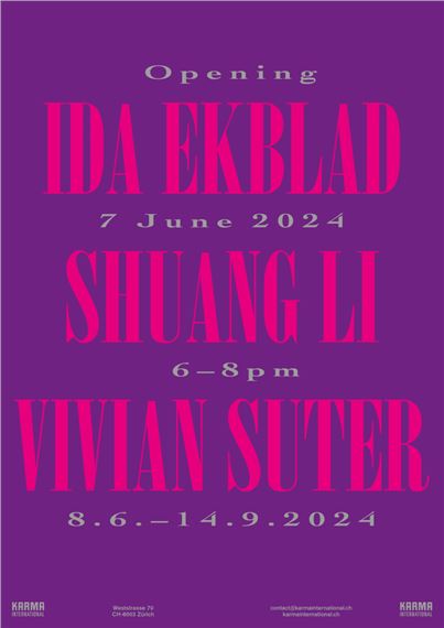 Ida Ekblad, Shuang Li and Vivian Suter - Karma International, Zurich