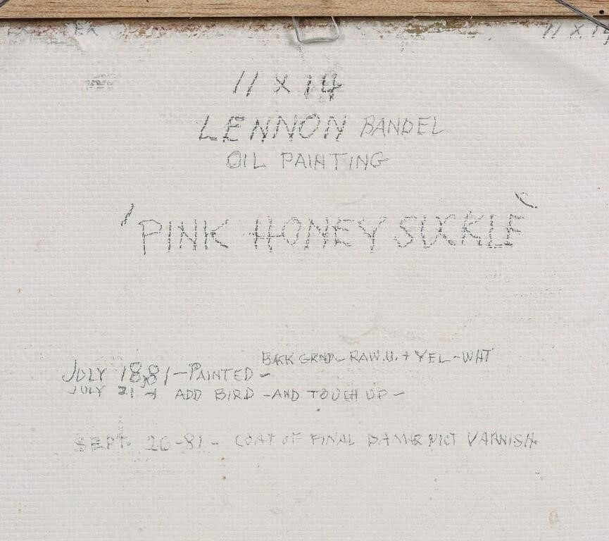 Artwork by Lennon Ray Bandel, 1906-2004). The Pink Honeysuckle. 1981. Signed lower left and dated 1981, Made of OIL ON MASONITE