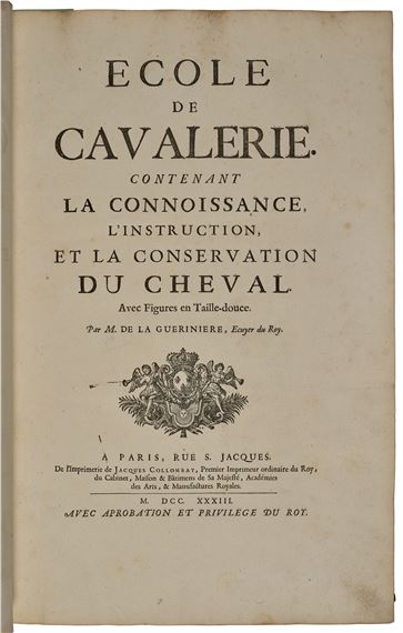 Ecole de cavalerie contenant la connoissance, l'instruction et la conservation du cheval - François Robichon de la Guérinière