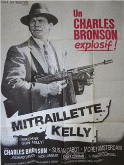 Mitraillette Kelly - Roger Corman