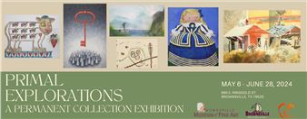 Primal Explorations - Brownsville Museum of Fine Art (BMFA)