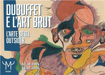 Dubuffet And Art Brut Outsider Art - MUDEC - Museo delle Culture