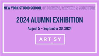2024 Alumni Exhibition - New York Studio School Gallery