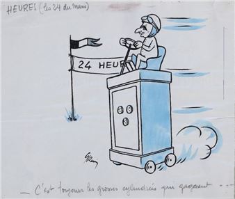 The 24 Hours of Le Mans are always won by big cars.  signed center left. 20 x 23 cm on view - Grum