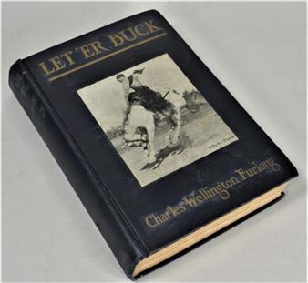 Western Book "Let' Er Buck" by Charles Wellington - Charles Wellington Furlong