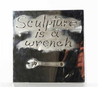 Sculpture is a Wrench - Jon Barlow Hudson
