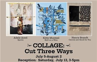 Collage: Cut Three Ways - Frank Bette Center for the Arts