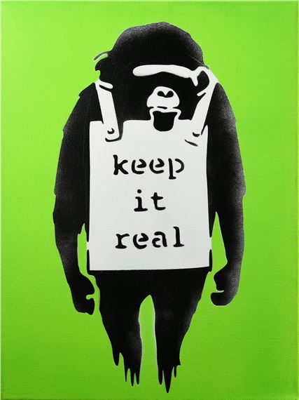 Banksy KEEP IT REAL spray stencil su tela