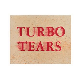 Turbo Tears - Ed Ruscha