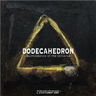 Dodecahedron: Quintessence of the Universe - Lichtundfire
