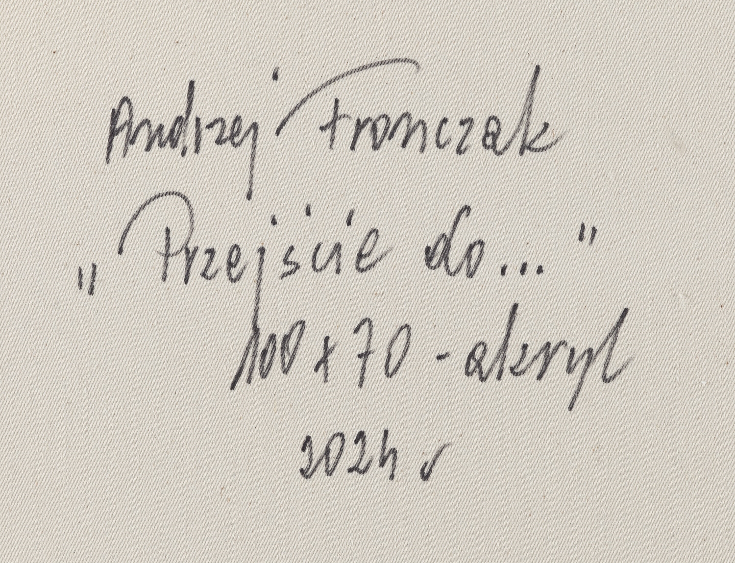 Artwork by Andrzej Fronczak, Passage to, Made of acrylic/canvas