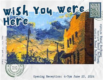 Wish You Were Here! - NJCU Harold B. Lemmerman Gallery