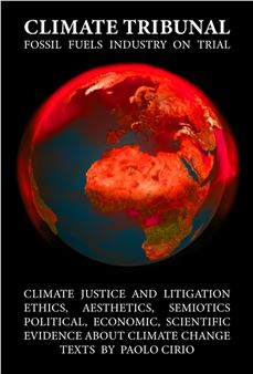 An Artist Puts the Fossil Fuels Industry on Trial