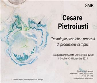 Cesare Pietroiusti: Tecnologie obsolete e processi di produzione semplici - Galleria Michela Rizzo