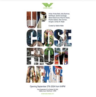 Up Close From Afar - Westbeth Gallery