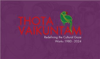 Thota Vaikuntam: Redefining The Cultural Gaze - Art Alive Gallery, Delhi