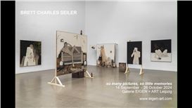 Brett Charles Seiler "So Many Pictures, so Little Memories" @ Galerie EIGEN + ART Leipzig