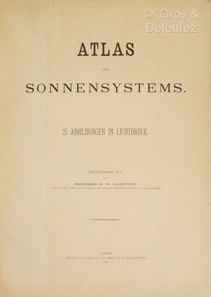 Artwork by Julius Grimm, [Celestial Atlas]. VALENTINER (Wilhelm). Atlas des Sonnensystems. Lahr, Moritz Schauenburg, 1884. In-folio, [2]-19 p., 25 plates, publisher's blue half cloth binding with corners, smooth spine, printed boards (binding worn)., Made of printed board