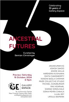 Ancestral Furtures - Gallery Espace