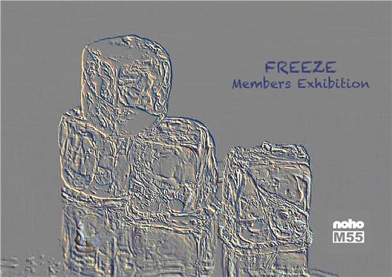 Members Exhibition: Freeze - Noho M55 Art