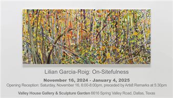 Lilian Garcia-Roig: On-Sitefulness - Valley House Gallery & Sculpture Garden