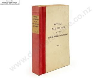 Official War History of the Public Works Department Vol I C1948 - Public Works