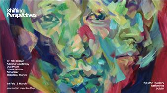 Shifting Perspectives - Mart Gallery
