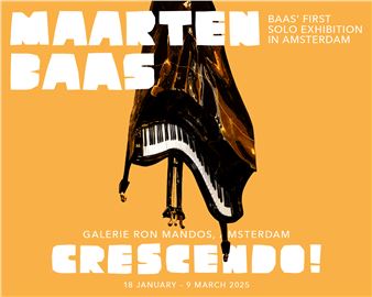 Maarten Baas: Crescendo! - Ron Mandos, Amsterdam