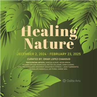 Healing Nature - Oolite Arts, 924 & 928 Gallery