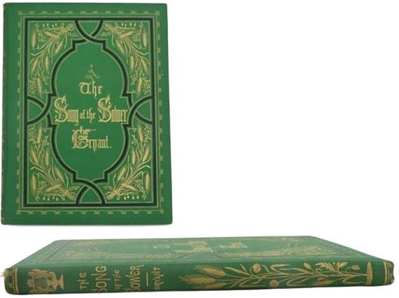 The Song Of the Sower, William Cullen Bryant 1871 - William Cullen Bryant