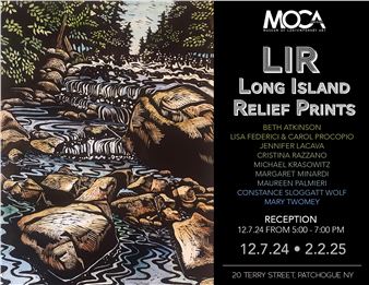 L.I.R.: Long Island Relief Prints - Patchogue Arts Council, MoCA LI