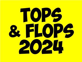 Tops & Flops 2024