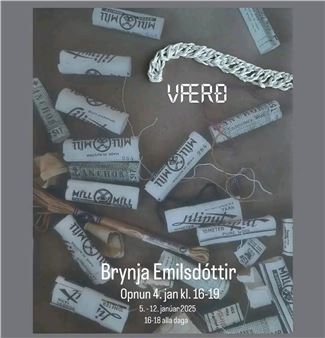 Brynja Emilsdóttir: VÆRÐ - Islensk Grafik