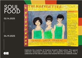 Soul Food - Creative Growth Art Center
