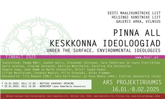 Under the Surface. Environmental Ideologies - ARS Art Factory