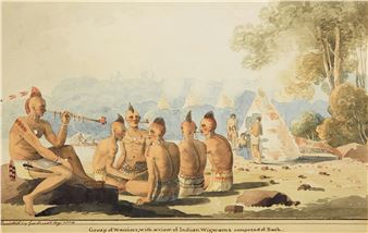 Group of Warriors, with a view of Indian Wigwams composed of bark, 1804 - George Heriot
