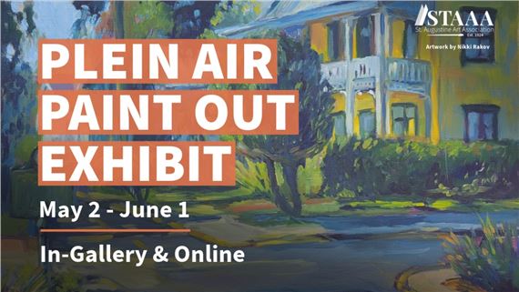 Plein Air Paint Out Exhibit - St. Augustine Art Association