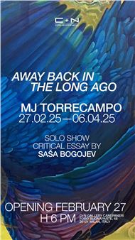 MJ Torrecampo: Away Back in The Long Ago - C+N Canepaneri, Milan