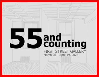 55 and Counting - First Street Gallery