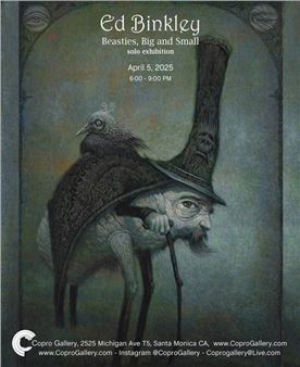 Ed Binkley: Beasties, Big And Small - Copro Gallery