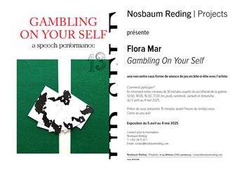 Flora Mar: Gambling on Your Self - Nosbaum Reding, Luxembourg