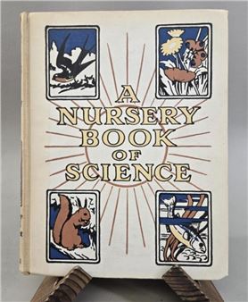 A Nursery Book of Science, Nelson & Sons - Percy James Billinghurst