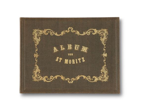 Album von St. Moritz in Oberengadin Ct. Graubünden. - Kaspar Ulrich Huber