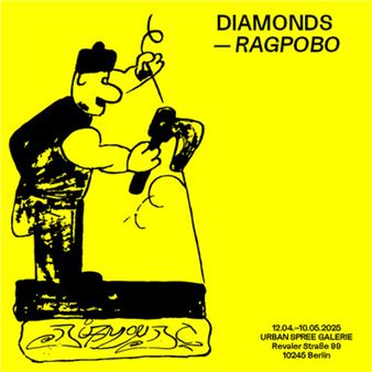 Diamonds: Ragpobo - Urban Spree